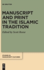 Image for Manuscript and print in the Islamic tradition