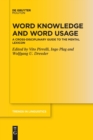 Image for Word knowledge and word usage  : a cross-disciplinary guide to the mental lexicon