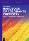 Image for Handbook of Colorants Chemistry: Dyes and Pigments Fundamentals