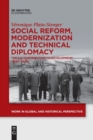 Image for Social reform, modernization and technical diplomacy  : the ILO contribution to development (1930-1946)
