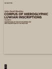 Image for Corpus of hieroglyphic Luwian inscriptions.: (Inscriptions of the Hettite Empire and new inscriptions of the Iron Age)