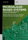 Image for Microalgae-based systems: process integration and process intensification approaches