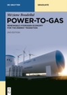 Image for Power-to-gas: renewable hydrogen economy for the energy transition
