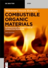 Image for Combustible organic materials: determination and prediction of combustion properties
