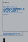 Image for Althochdeutsche Grammatik II: Grundzuge einer deskriptiven Syntax