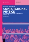Image for Computational Physics: With Worked Out Examples in FORTRAN(R) and MATLAB(R)