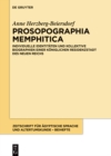 Image for Prosopographia Memphitica: Individuelle Identitaten und kollektive Biographien einer koniglichen Residenzstadt des Neuen Reichs