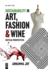 Image for Sustainability in Art, Fashion and Wine