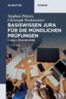 Image for Basiswissen Jura fur die mundlichen Prufungen: 1. und 2. Staatsexamen