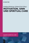 Image for Motivation, Sinn und Spiritual Care