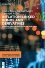 Image for Inflation-linked bonds and derivatives  : investing, hedging and valuation principles for practitioners
