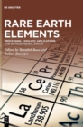 Image for Rare earth elements  : processing, catalytic applications and environmental impact