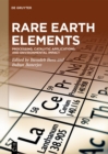 Image for Rare earth elements: processing, catalytic applications and environmental impact