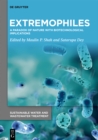 Image for Extremophiles: A Paradox of Nature with Biotechnological Implications