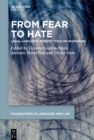 Image for From Fear to Hate: Legal-Linguistic Perspectives on Migration