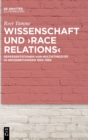 Image for Wissenschaft und >race relations