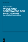 Image for Wege Und Seitenwege Der Philosophie: Von Anaximander Bis Wittgenstein