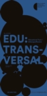 Image for EDU:TRANSVERSAL No. 01/2022 : Educational Turn / Bildungsoffensive