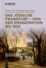 Image for Das judische Frankfurt - von der Emanzipation bis 1933