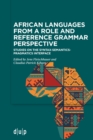 Image for African languages from a role and reference grammar perspective  : studies on the syntax-semantics-pragmatics interface