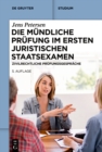 Image for Die Mündliche Prüfung Im Ersten Juristischen Staatsexamen: Zivilrechtliche Prüfungsgespräche