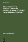 Image for Evolutionary Models and Studies in Human Diversity