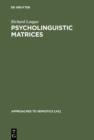 Image for Psycholinguistic Matrices: Investigation into Osgood and Morris
