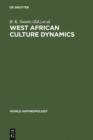 Image for West African Culture Dynamics: Archaeological and Historical Perspectives