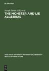 Image for The Monster and Lie Algebras: Proceedings of a Special Research Quarter at the Ohio State University, May 1996