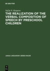 Image for Realization of the Verbal Composition of Speech By Preschool Children