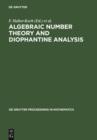 Image for Algebraic Number Theory and Diophantine Analysis: Proceedings of the International Conference held in Graz, Austria, August 30 to September 5, 1998