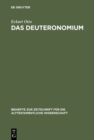 Image for Das Deuteronomium: Politische Theologie und Rechtsreform in Juda und Assyrien
