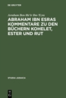 Image for Abraham ibn Esras Kommentare zu den Buchern Kohelet, Ester und Rut