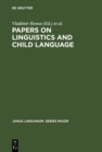 Image for Papers on Linguistics and Child Language: Ruth Hirsch Weir Memorial Volume