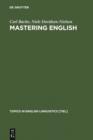 Image for Mastering English: An Advanced Grammar for Non-native and Native Speakers