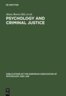 Image for Psychology and Criminal Justice: International Review of Theory and Practice. A Publication of the European Association of Psychology and Law