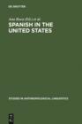 Image for Spanish in the United States: Linguistic Contact and Diversity
