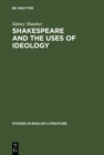Image for Shakespeare and the Uses of Ideology : 105