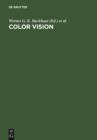 Image for Color Vision: Perspectives from Different Disciplines