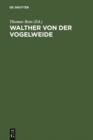 Image for Walther von der Vogelweide: Textkritik und Edition