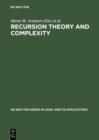 Image for Recursion Theory and Complexity: Proceedings of the Kazan &#39;97 Workshop, Kazan, Russia, July 14-19, 1997