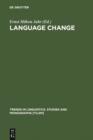 Image for Language Change: Advances in Historical Sociolinguistics