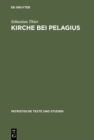 Image for Kirche bei Pelagius : 50