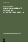 Image for English Abstract Nouns as Conceptual Shells: From Corpus to Cognition : 34