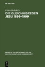 Image for Die Gleichnisreden Jesu 1899-1999: Beitrage zum Dialog mit Adolf Julicher : 103