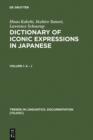 Image for Dictionary of Iconic Expressions in Japanese: Vol I: A - J. Vol II: K - Z : 12