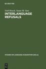 Image for Interlanguage Refusals: A Cross-cultural Study of Japanese-English