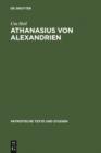 Image for Athanasius von Alexandrien: De sententia Dionysii. Einleitung, Ubersetzung und Kommentar