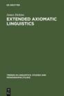Image for Extended Axiomatic Linguistics