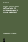 Image for Negation Et Performance Linguistique